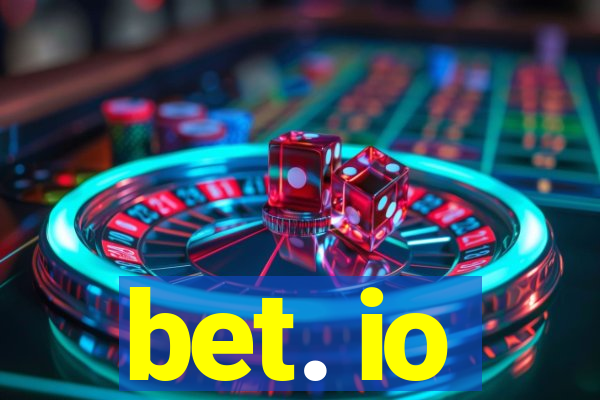 bet. io